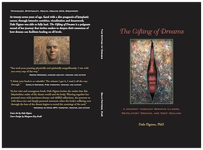 The Gifting of Dreams: A Journey Through Serious Illness, Revelatory Dreams, And Deep Healing
